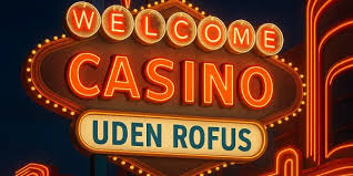 Spil Online Casino Uden ROFUS Hurtigt og Sikkert Spil Online Casino Uden ROFUS Hurtigt og Sikkert